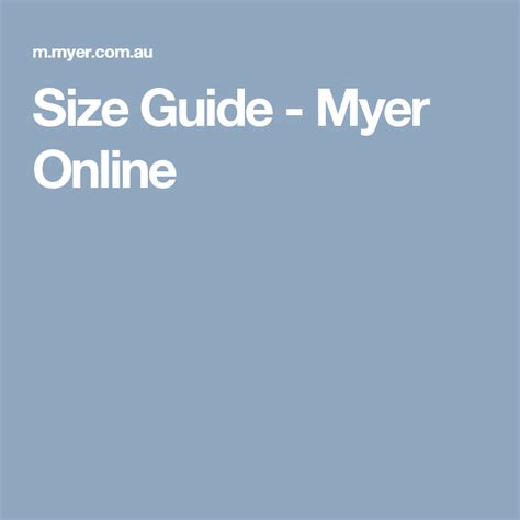 myer size chart.